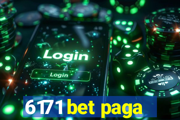 6171 bet paga